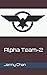 Alpha Team-2