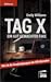 Tag X - Ein gut gemachter F...