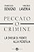 Peccato o crimine: La Chies...