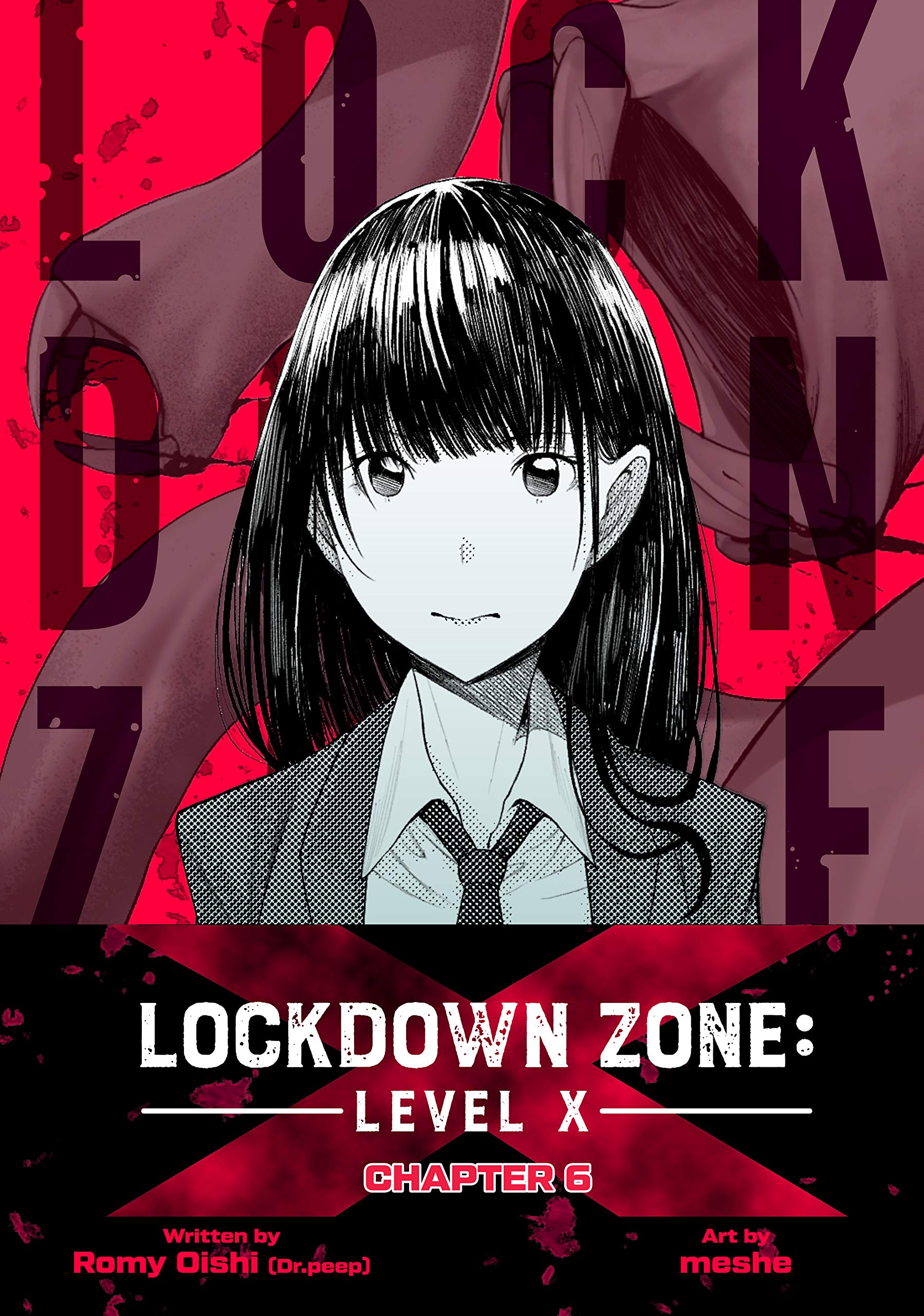 Lockdown Zone: Level X: Chapter 6 (Kindle Edition)