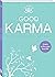 Elevate Good Karma: What You Give You Get Back