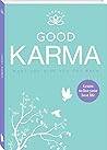 Elevate Good Karma by Nevill Drury