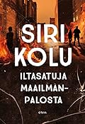 Iltasatuja maailmanpalosta