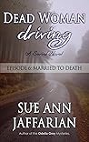 Dead Woman Drivin...