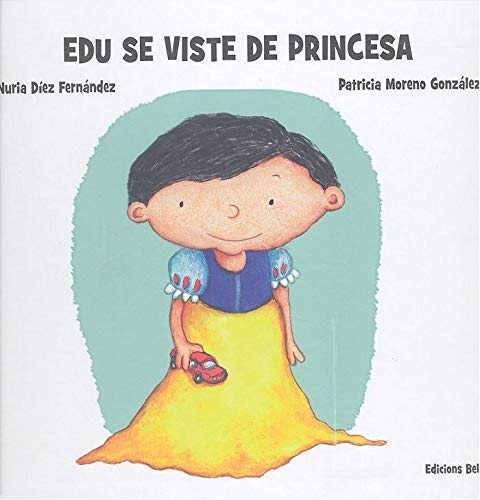 Edu se viste de princesa (Hardcover)