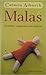 Malas: Rivalidad y complicidad entre mujeres