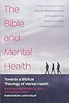 The Bible and Mental Health by Christopher C.H. Cook