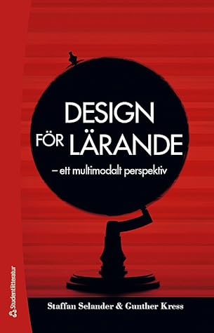 Design för lärande - ett multimodalt perspektiv