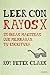 Leer con rayos X