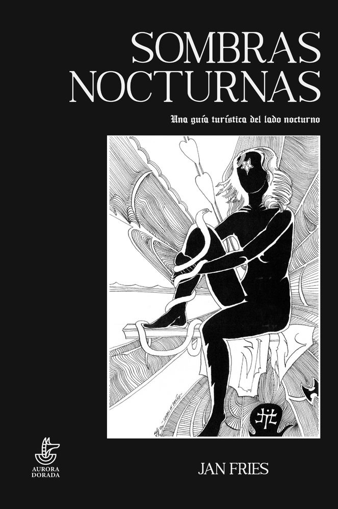 Sombras Nocturnas. Una guía turística del lado nocturno (Paperback)