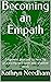 Becoming an Empath by Kathryn Needham