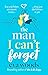 The Man I Can't Forget