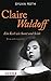 Claire Waldoff. Ein Kerl wi...