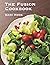 The Fusion Cookbook