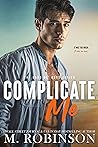 Complicate Me: Th...