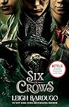 Six of Crows by Leigh Bardugo