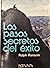 LOS PASOS SECRETOS DEL EXITO