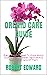 ORCHID CARE GUIDE: Everythi...