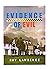 Evidence of Evil: A Jacquel...