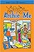 Archie and Me Vol. 2 (Archie Comics Presents)