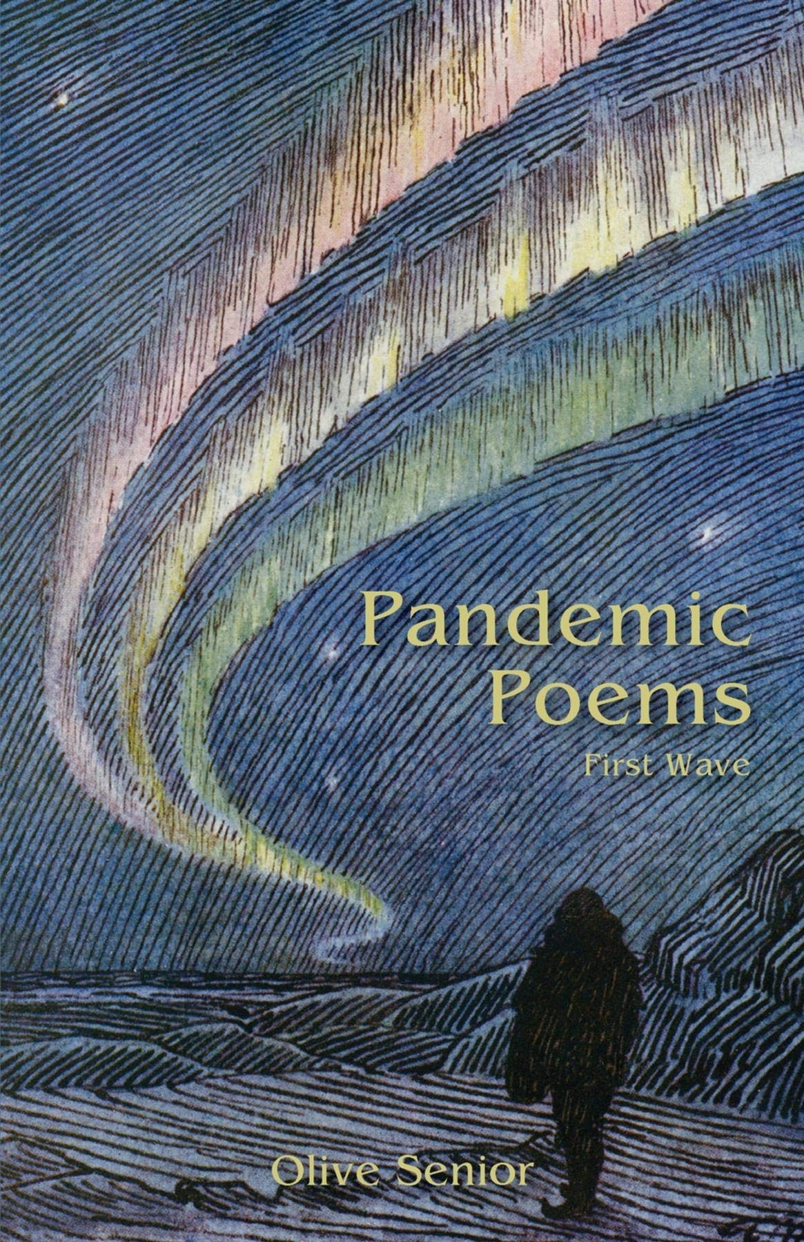 Pandemic Poems: First Wave (Kindle Edition)