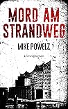 Mord am Strandweg: Ein Hamburg-Krimi (German Edition)
