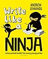 Write Like a Ninj...