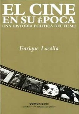 El cine en su época: Una historia política del filme (Paperback)
