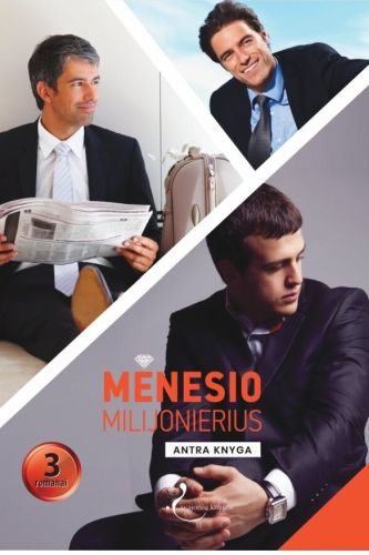 Mėnesio milijonierius. Antra knyga (Mėnesio milijonierius, #4-6)