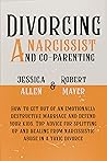 Divorcing a Narci...