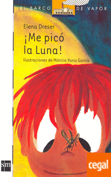 ¡Me picó la Luna! (Paperback)
