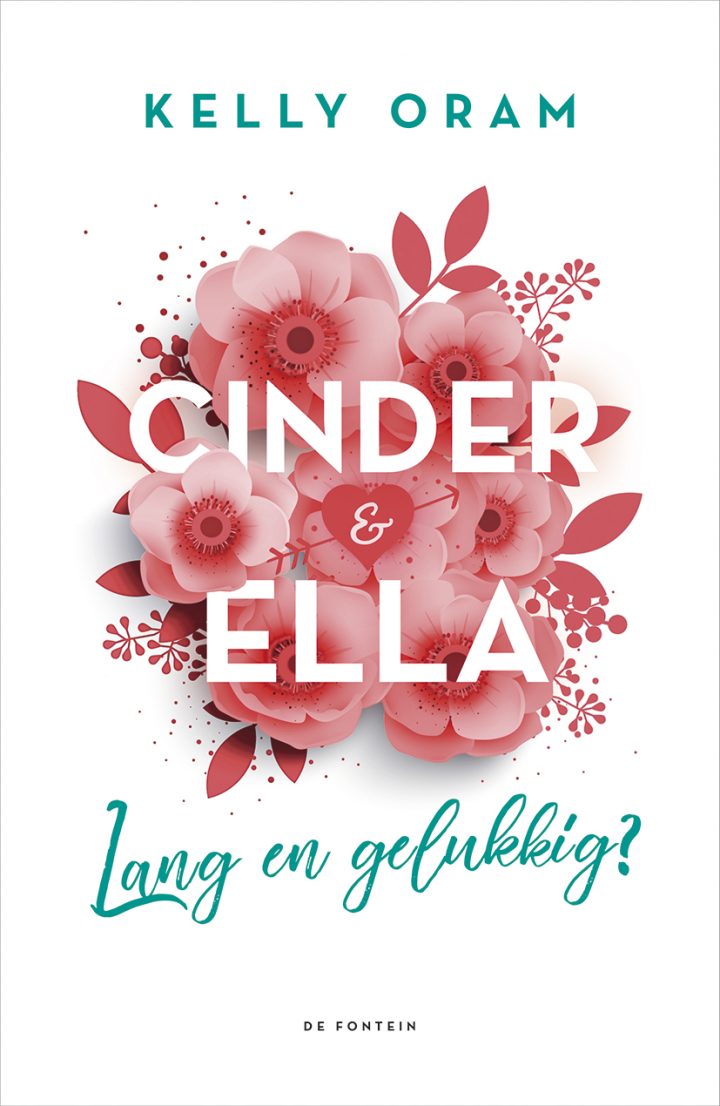 Lang en gelukkig? (Cinder & Ella #2)