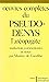 Oeuvres complètes du Pseudo-Denys l'aréopagite by Pseudo-Dionysius the Areopa...