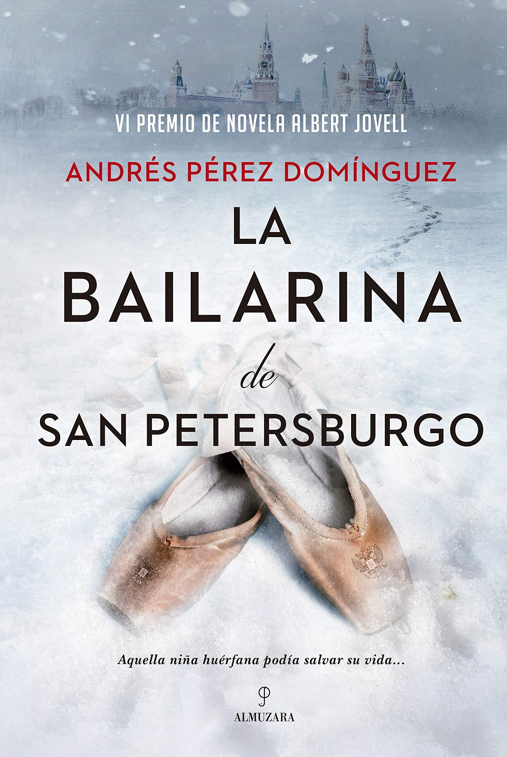 La bailarina de San Petersburgo (Kindle Edition)