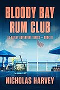 Bloody Bay Rum Club