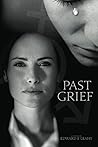 Past Grief (Kim Brady Mysteries) Past Grief (Kim Brady Mysteries)