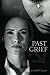 Past Grief (Kim Brady Mysteries)