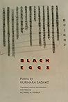 Black Eggs: Poems...