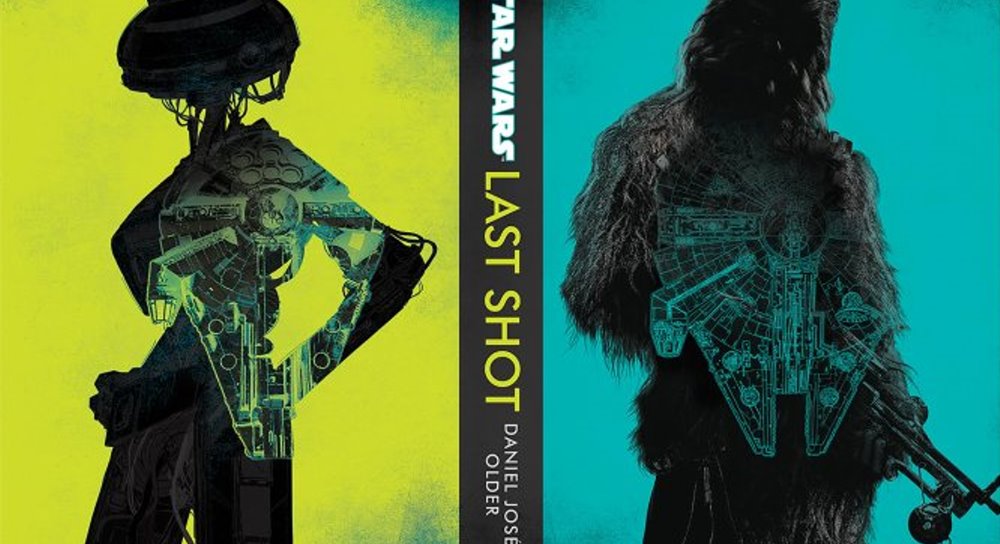 Last Shot: A Han and Lando Novel