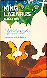King Lazarus by Mongo Beti King Lazarus by Mongo Beti