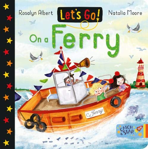 Let's Go!: On a Ferry (Board book)