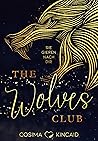 The Wolves Club by Cosima Kincaid