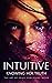 Intuitive: Knowing Her Truth