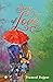SEVEN COLORS OF LOVE  by Pramod Rajput