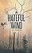 A Hateful Wind