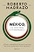 México: La historia interminable (Ensayo) (Spanish Edition)
