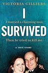 I Survived by Victoria Cilliers