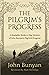 The Pilgrim's Progress: A Readable Modern-Day Version of John Bunyan’s Pilgrim’s Progress (Revised and easy-to-read) (The Pilgrim's Progress Series)