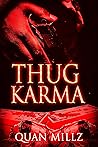 THUG KARMA