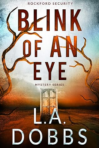Blink Of An Eye (Rockford Security #2)